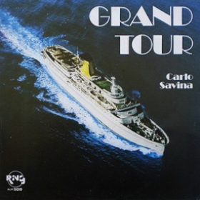Grand Tour Carlo Savina