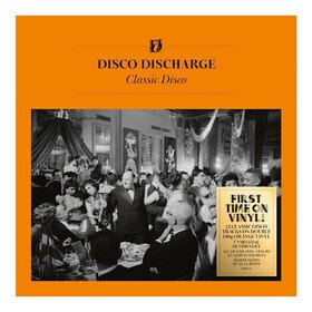 Disco Discharge: Classic Disco Various Artists