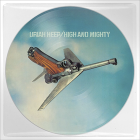 High and Mighty (Picture Disc) Uriah Heep