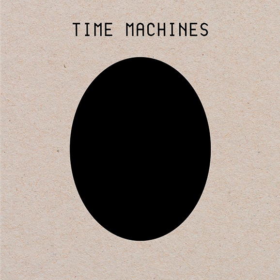 Time Machines (Coloured)