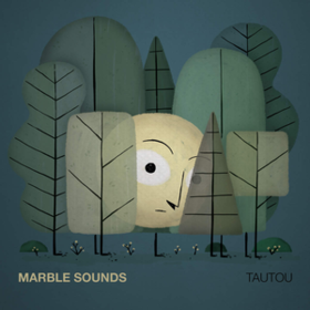 Tautou Marble Sounds
