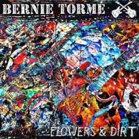 Flowers & Dirt Bernie Torme