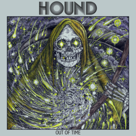 Out Of Time Hound