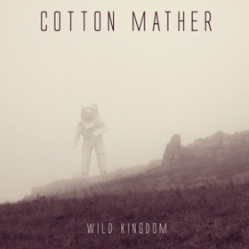 Wild Kingdom Cotton Mather