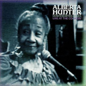 Downhearted Blues Alberta Hunter