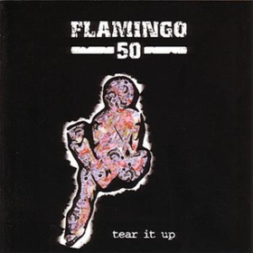 Tear It Up Flamingo 50