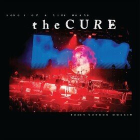 Songs Of A Live World: Troxy London MMXXIV The Cure