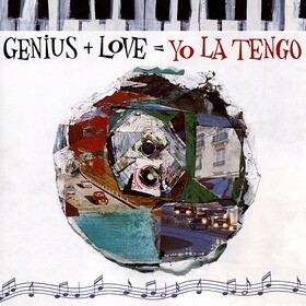 Genius + Love = Yo La Tengo Yo La Tengo