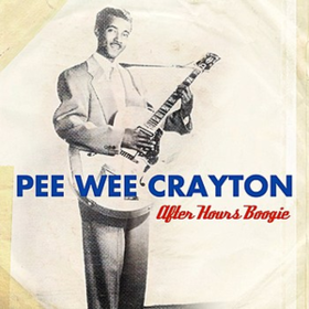 After Hours Boogie Pee Wee Crayton