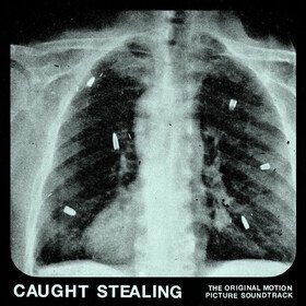 Caught Stealing (The Original Motion Picture Soundtrack) Idles