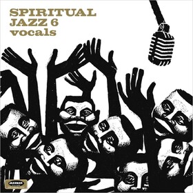 Spiritual Jazz 6- Vocals V/A
