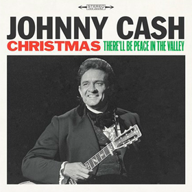 Christmas: There'll Be Peace In The Valley Johnny Cash