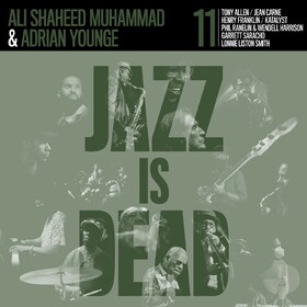 Jazz Is Dead 011 Ali Shaheed Muhammad & Andrian Younge