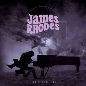Fuck Digital James Rhodes