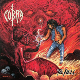 To Hell Cobra
