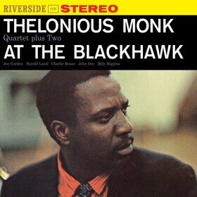 Thelonious Monk: At The Blackhawk Thelonious Monk Quartet
