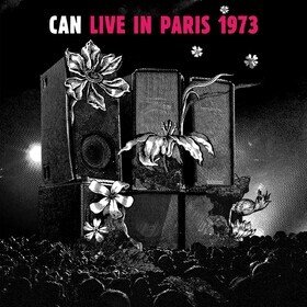 Live In Paris 1973 Can