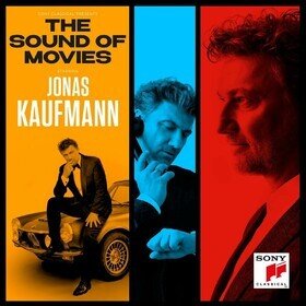 The Sound Of Movies Jonas Kaufmann