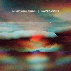 Layers Of Us Mimicking Birds