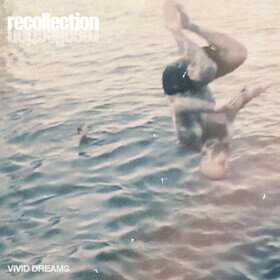 Vivid Dreams (Coloured) Recollection