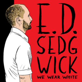 We Wear White Edie Sedgwick