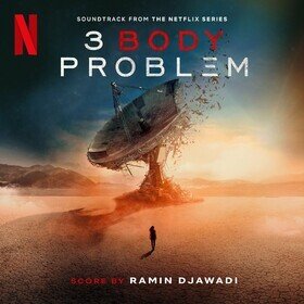 3 Body Problem (Limited Blue Edition) Ramin Djawadi
