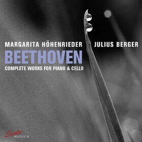 Beethoven: Complete Works for Piano & Cello Margarita Hohenrieder