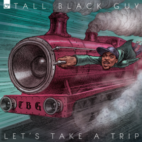 Let's Take A Trip Tall Black Guy