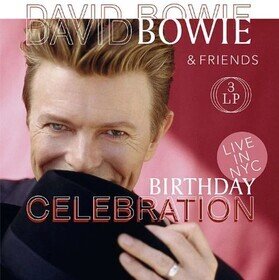 Birthday Celebration -.. David Bowie