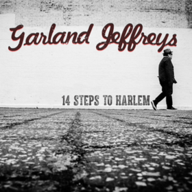 14 Steps To Harlem Garland Jeffreys