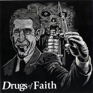 Drugs Of Faith