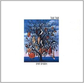 Spirit of Eden Talk Talk