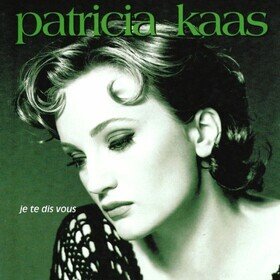 Je te dis vous Patricia Kaas