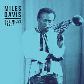 The Miles Style Miles Davis