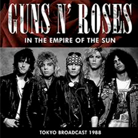 In The Empire Of The Sun Guns N' Roses