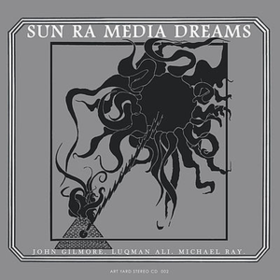 Media Dreams Sun Ra
