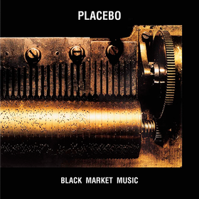 Black Market Music (Limited Edition) Placebo