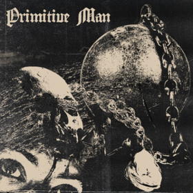 Caustic Primitive Man