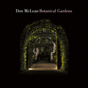 Botanical Gardens Don Mclean