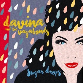 Sugar Drops (Limited Edition) Davina & The Vagabonds