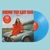 How To Let Go (Special Edition)