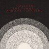 The Tunnel And The Clearing (Limited Edition)