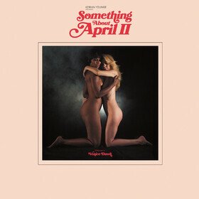 Adrian Younge Presents: Something About April II Adrian Younge