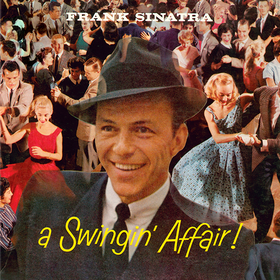 A Swingin' Affair! Frank Sinatra