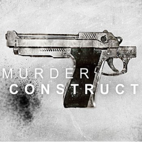 Murder Construct Murder Construct