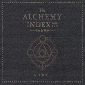 The Alchemy Index Vols. I & Ii: Fire & Water Thrice