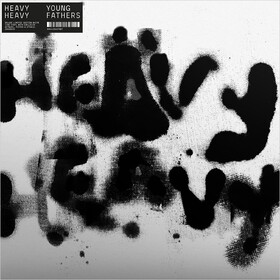 Heavy Heavy (Deluxe Edition) Young Fathers