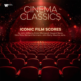 Cinema Classics - Iconic Film Scores Various Artists