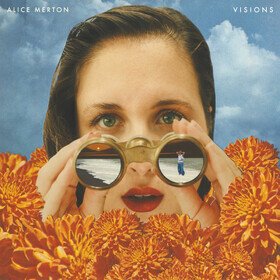 Visions Alice Merton