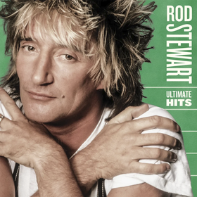 Ultimate Hits Rod Stewart